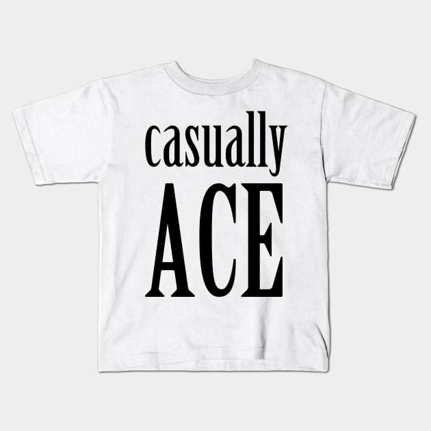 Casually Ace Kids T-Shirt by inSomeBetween